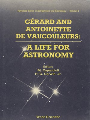 cover image of Gerard and Antoinette De Vaucouleurs: a Life For Astronomy